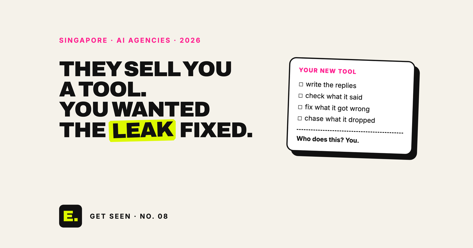 Cover: they sell you a tool, you wanted the leak fixed, with a checklist of jobs the tool leaves you